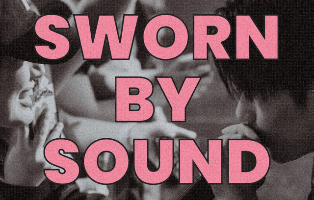 Community Spotlight: Have you heard about the online publication SWORN BY SOUND from California?